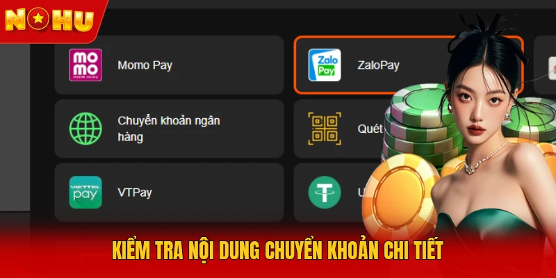Kiểm tra nội dung chuyển khoản chi tiết